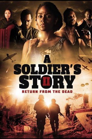 История солдата 2: Воскрешение из мёртвых (2020)