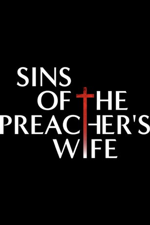 Грехи жены проповедника (2023)
