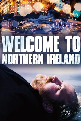 Добро пожаловать в Северную Ирландию (2020)