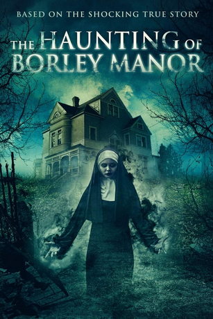 Призраки дома священника в Борли (2019)