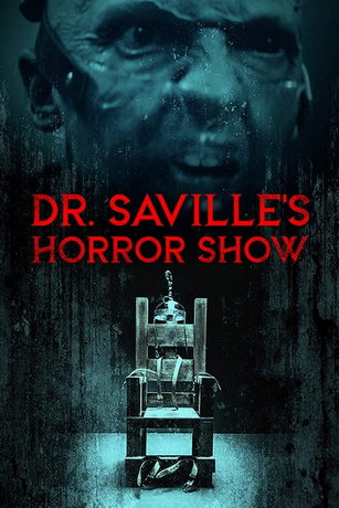 Шоу ужасов доктора Сэвилла (2023)